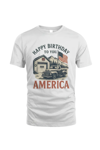 White t-shirt with graphic design of a truck and garage with 'Happy Birthday to You, America' text.