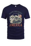 Navy blue t-shirt with graphic design of a truck, cabin, and American flag, featuring text 'Happy Birthday to You America'.