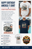Advertisement for 'Happy Birthday America' t-shirt with text and images of people wearing the shirt.