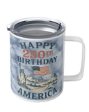 Tumbler with 'Happy 250th Birthday America' design featuring the Statue of Liberty and American flag.