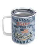 Travel mug with 'Happy 250th Birthday America' design on a white background