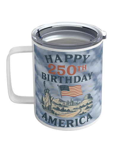 Travel mug with 'Happy 250th Birthday America' design on a white background